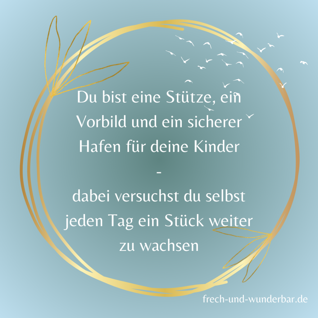 Was du als Elternteil wissen solltest - Du bist ein sicherer Hafen für deine Kinder