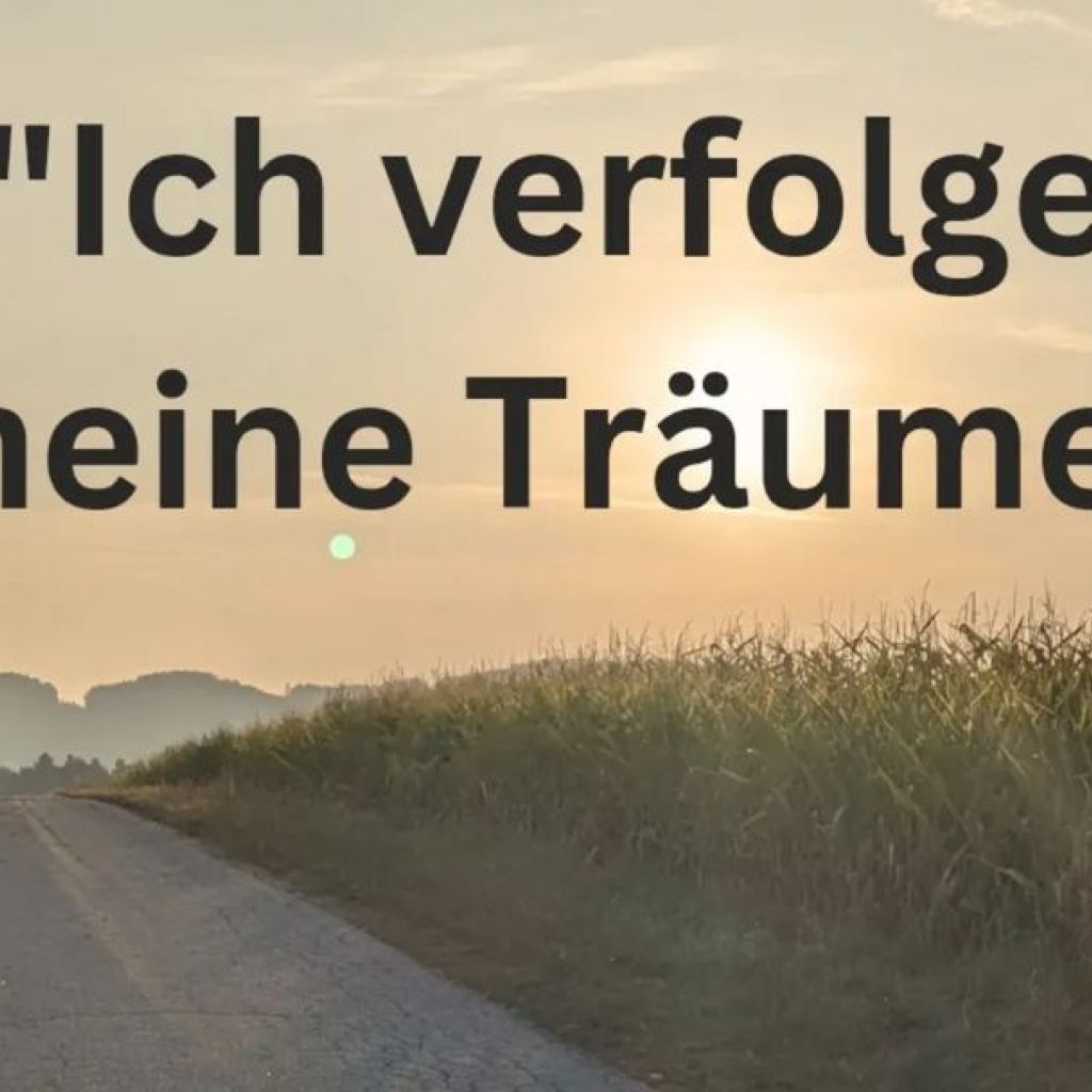 Ich verfolge meine Träume - Frech & Wunderbar