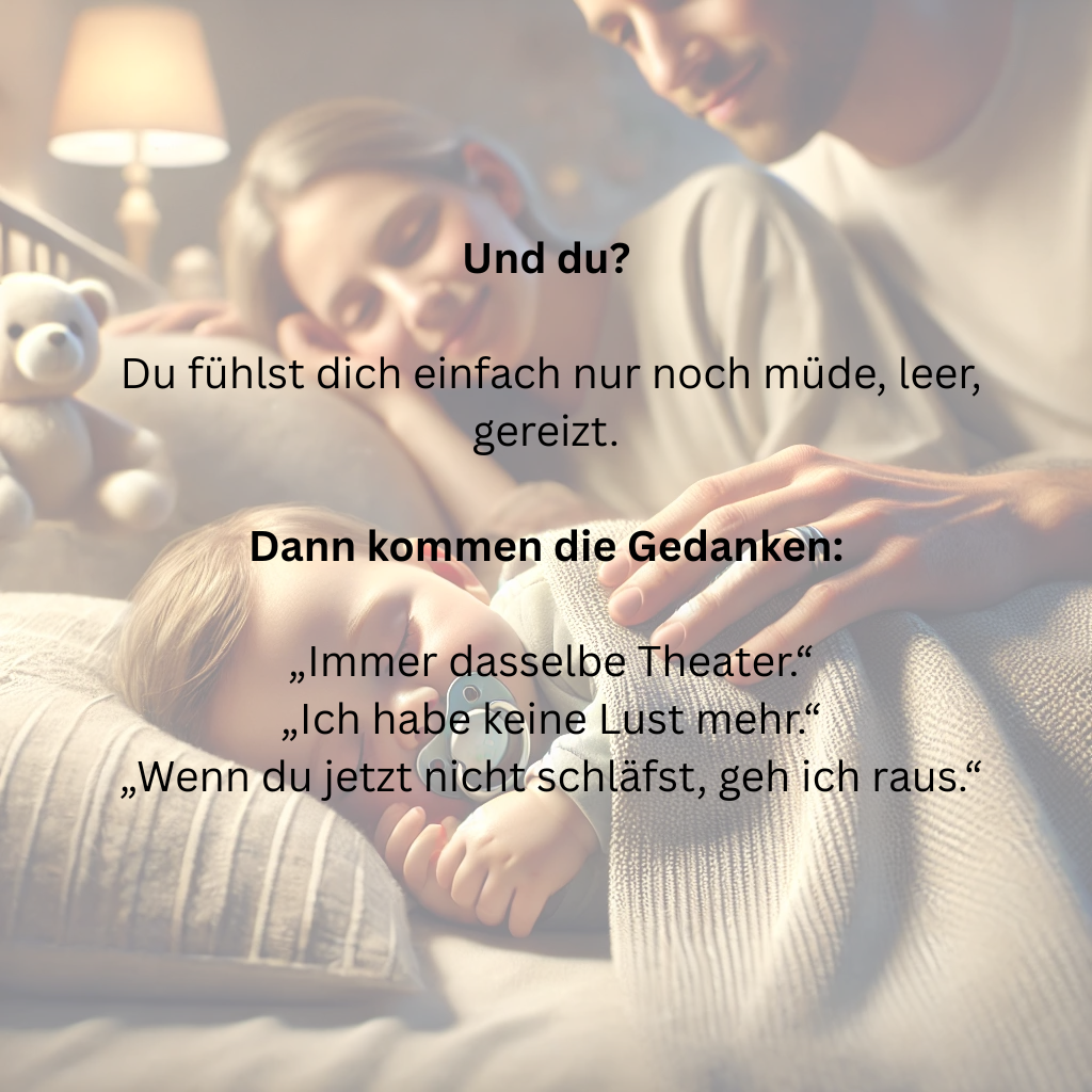 Wenn die Einschlafbegleitung zur Zerreißprobe wird