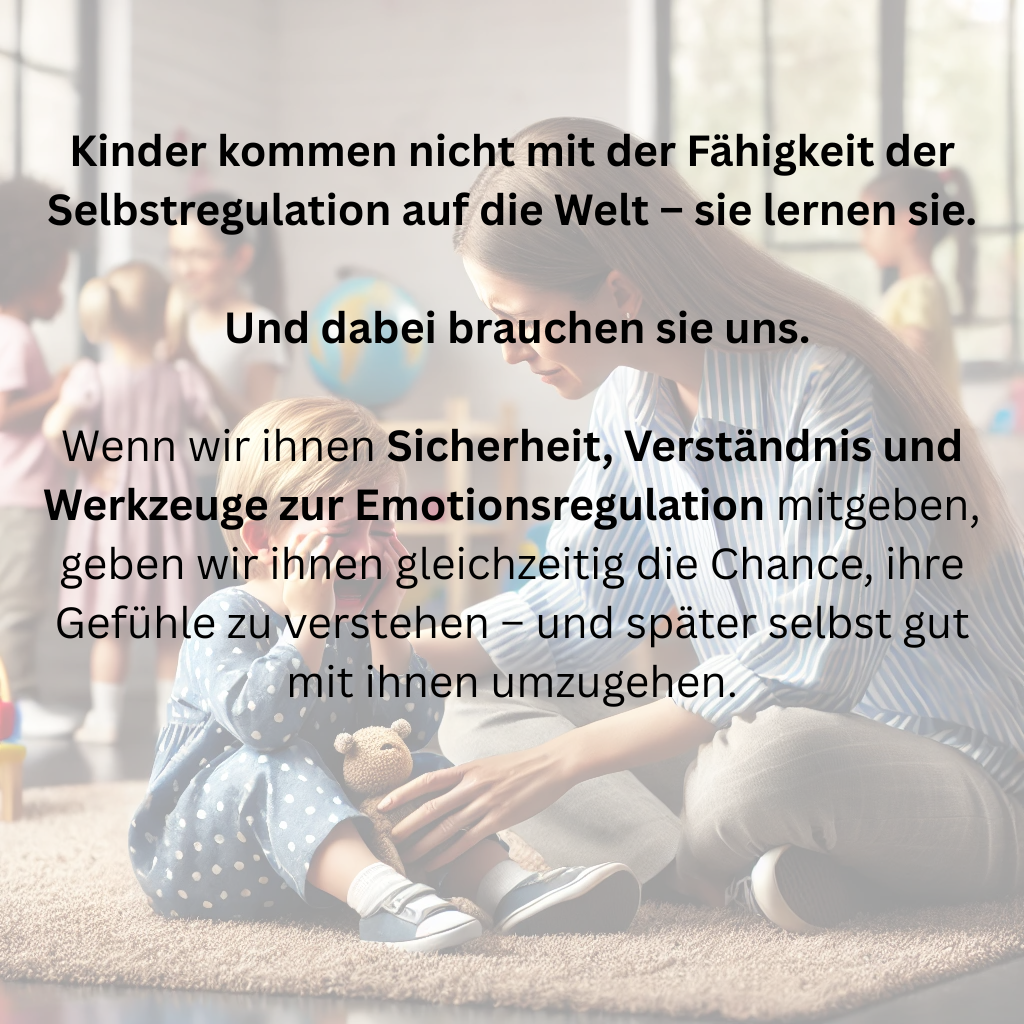 Selbstregulation beginnt mit Co-Regulation
